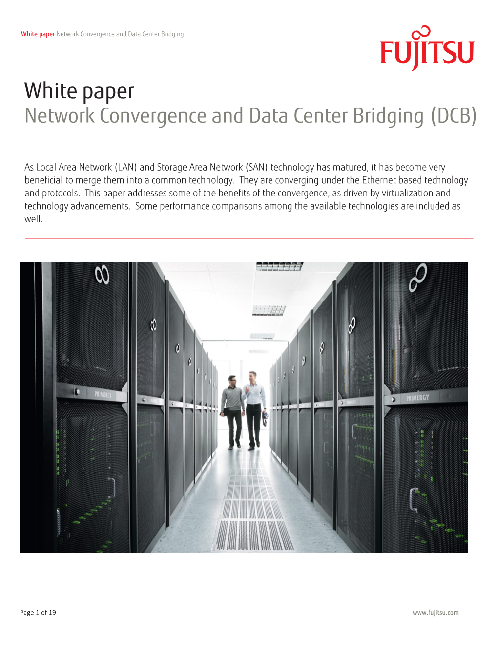 Network Convergence and Data Center Bridging