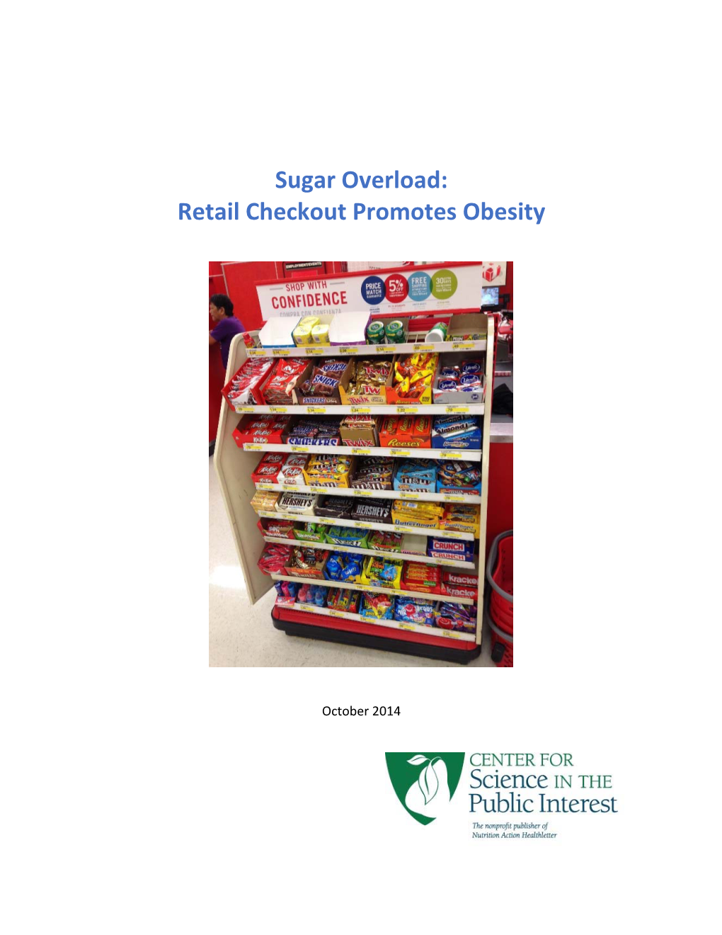 Sugar Overload: Retail Checkout Promotes Obesity