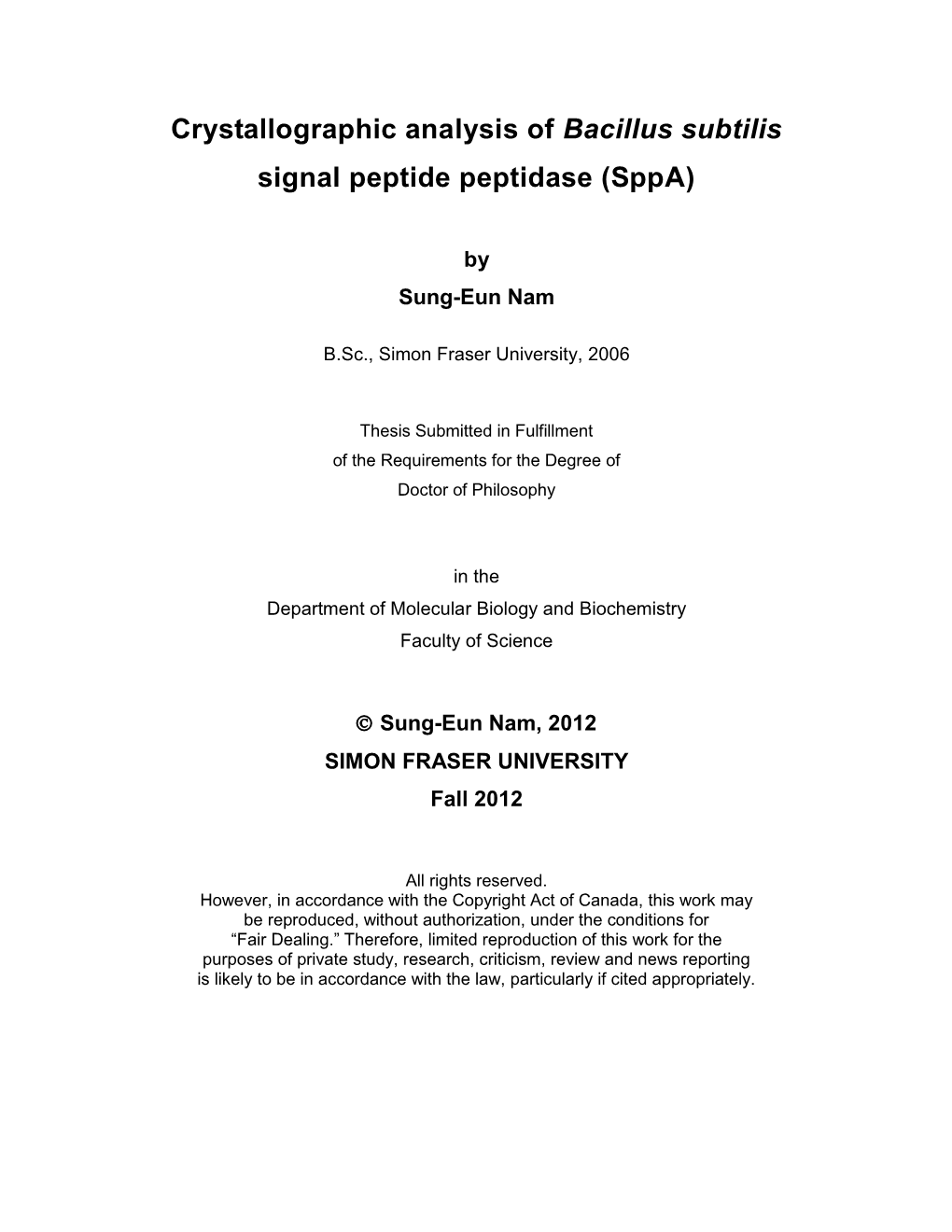 Crystallographic Analysis of Bacillus Subtilis Signal Peptide Peptidase (Sppa)