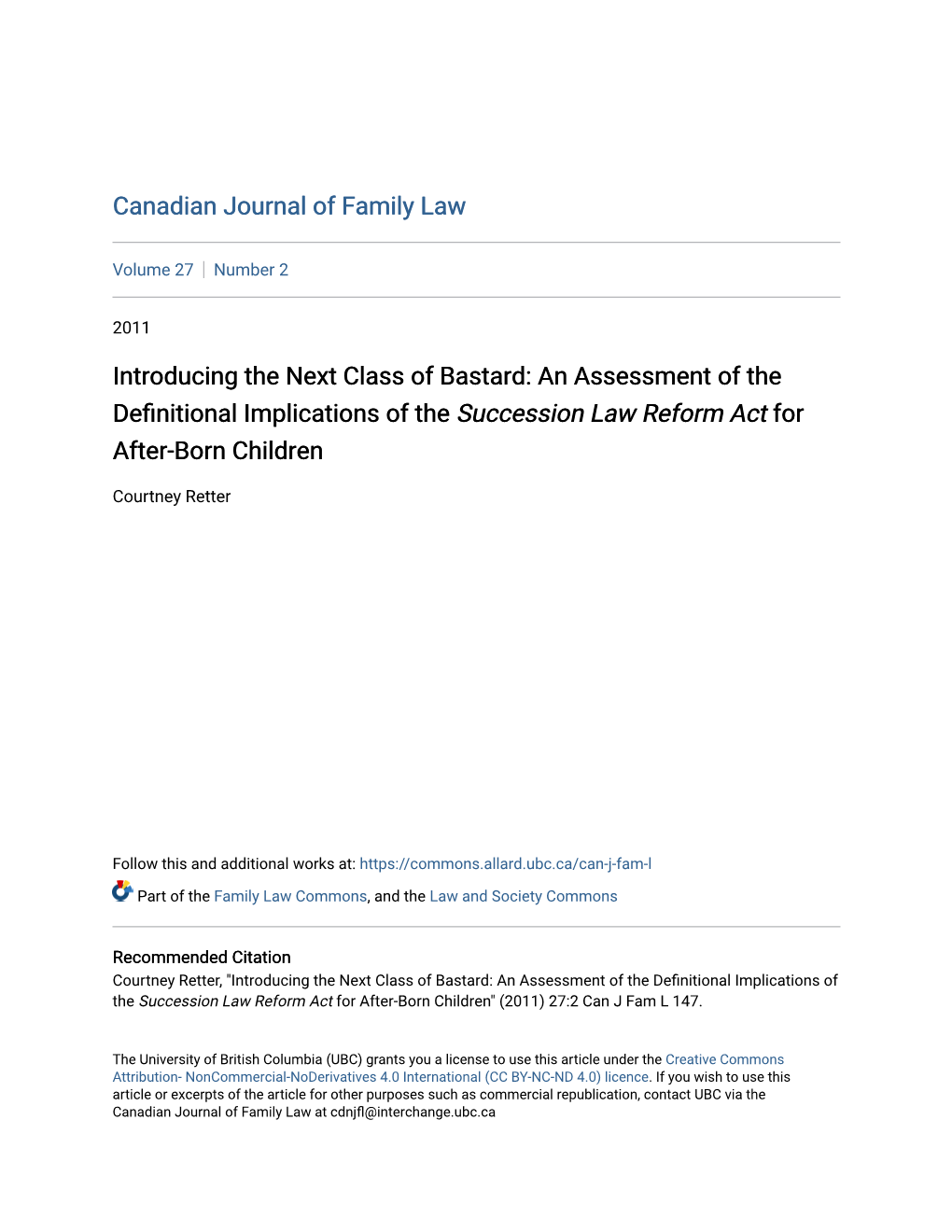Introducing the Next Class of Bastard: an Assessment of the Definitional Implications of the Succession Law Reform Act for After-Born Children