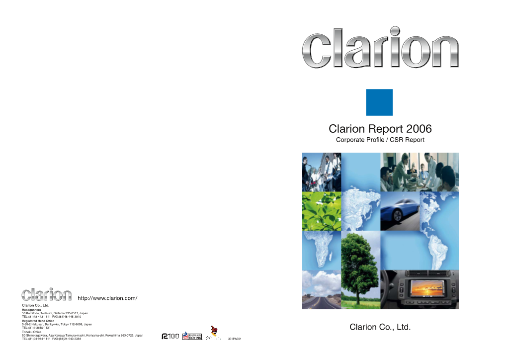 Clarion Report 2006 Corporate Profile / CSR Report