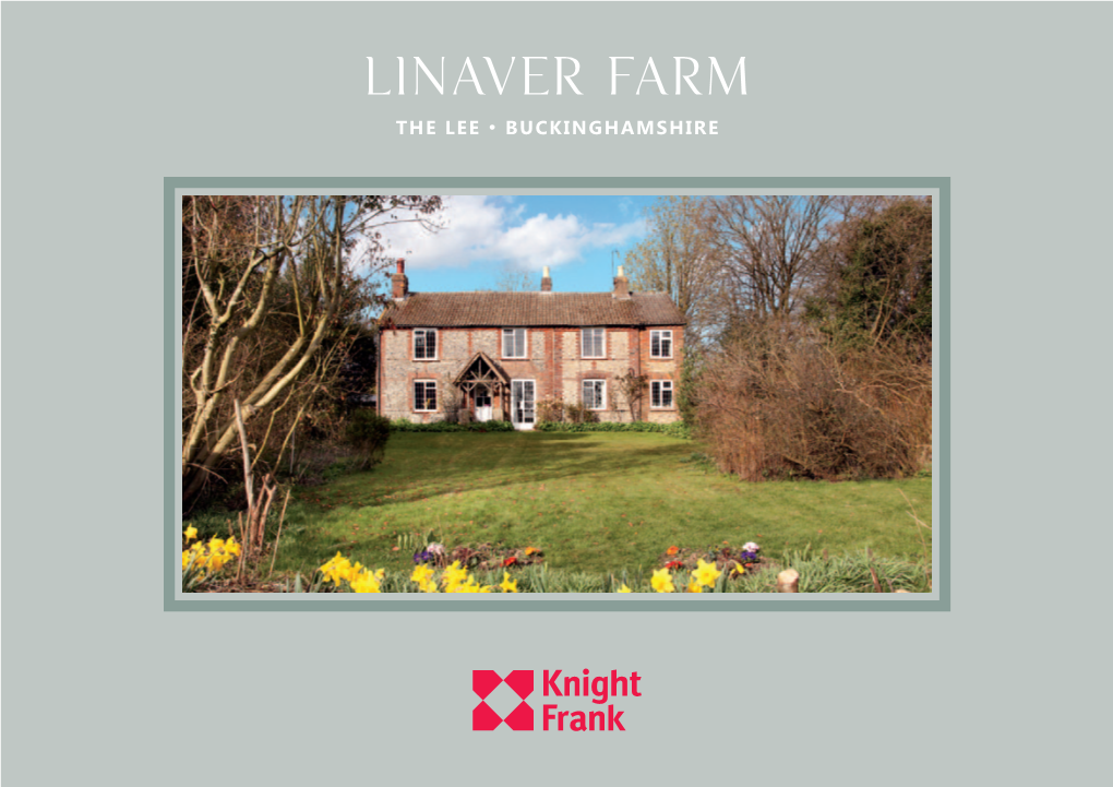 Linaver Farm the Lee • Buckinghamshire