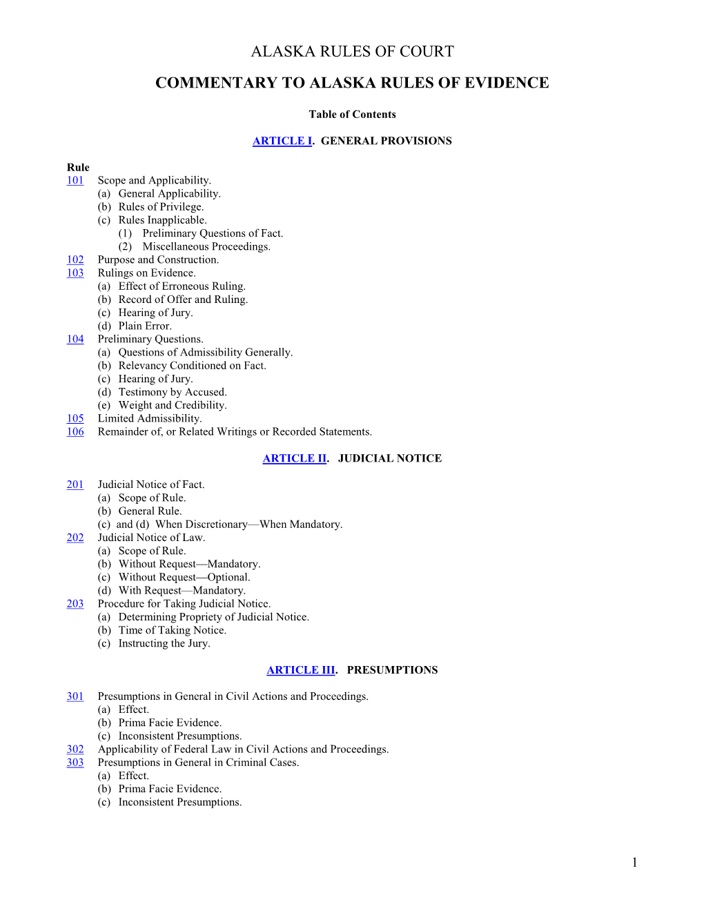 Commentary to Alaska Rules of Evidence