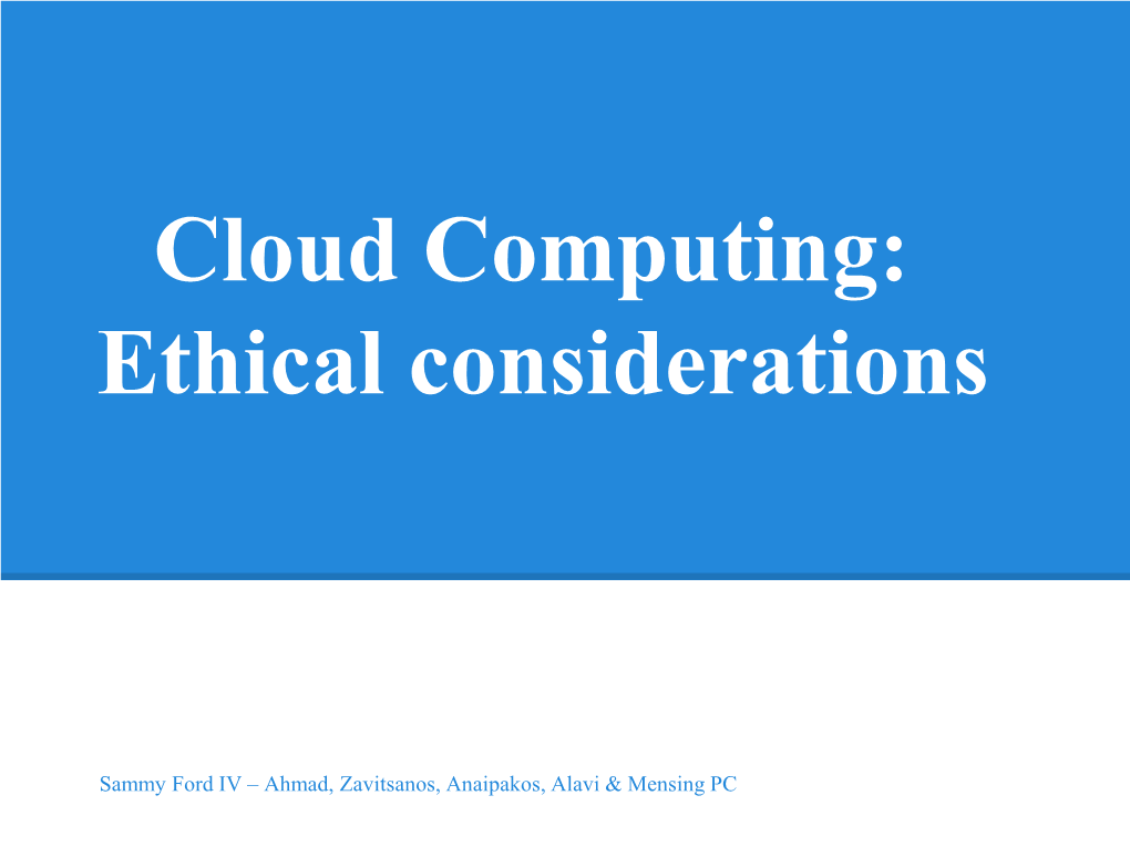 Cloud Computing: Ethical Considerations