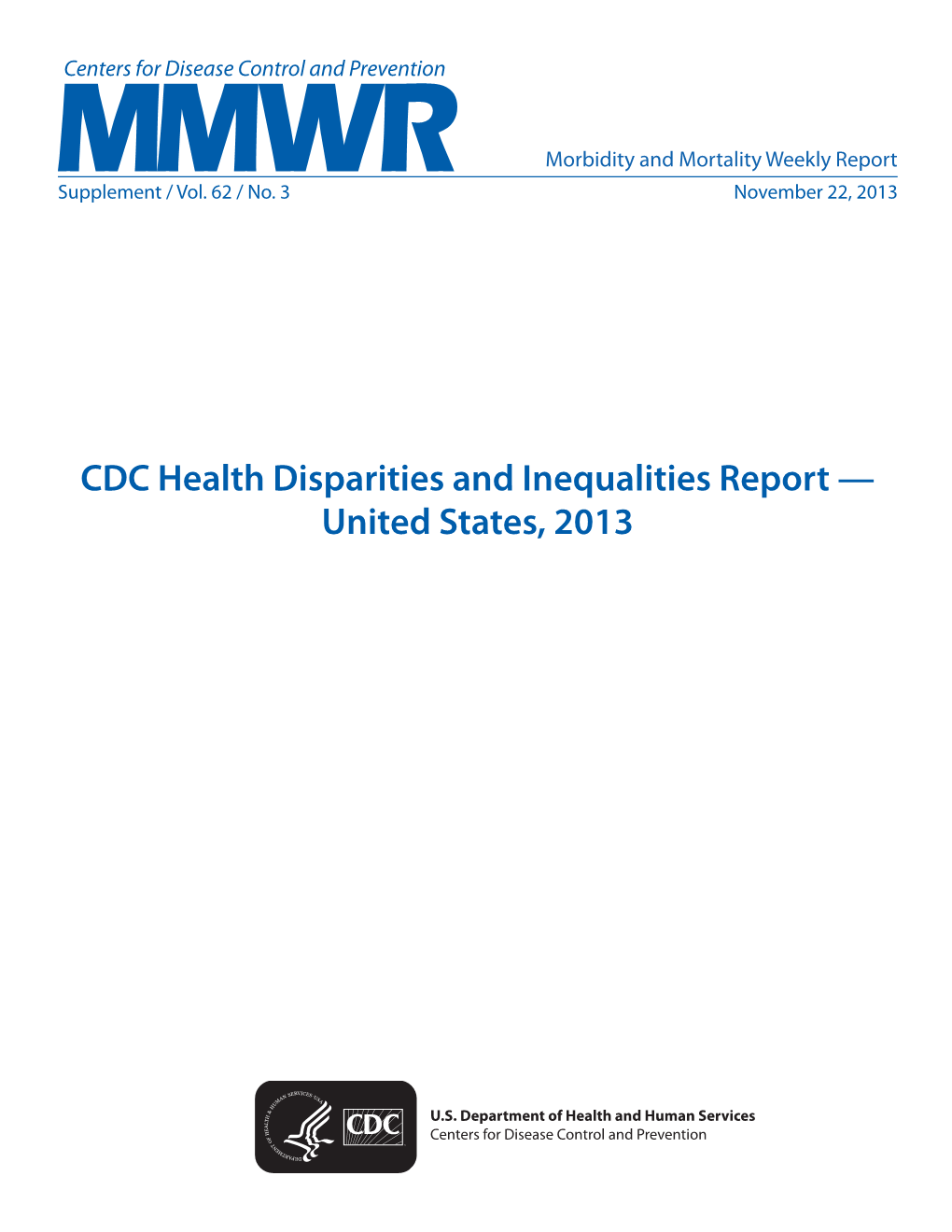 CDC Health Disparities and Inequalities Report — United States, 2013