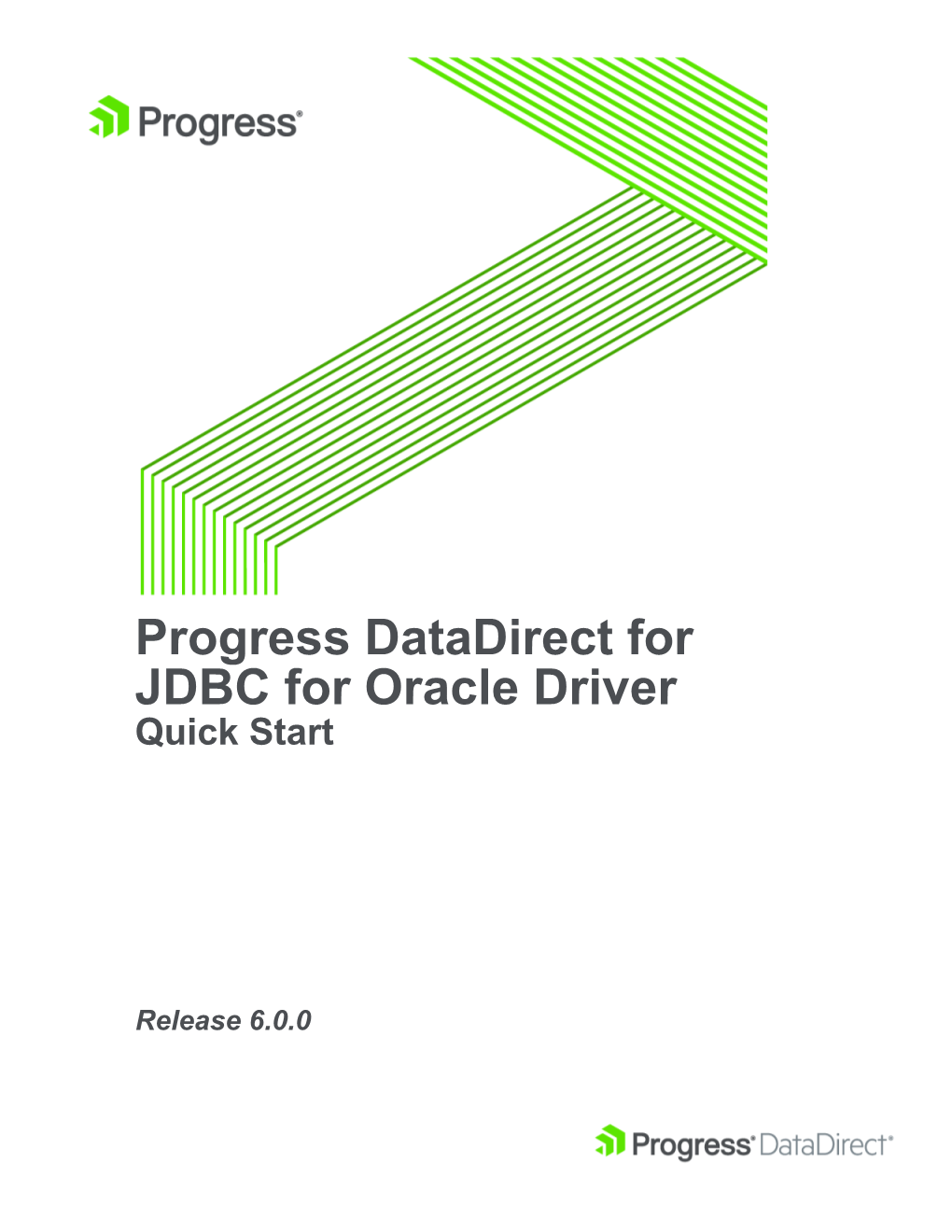 Progress Datadirect for JDBC for Oracle Driver Quick Start