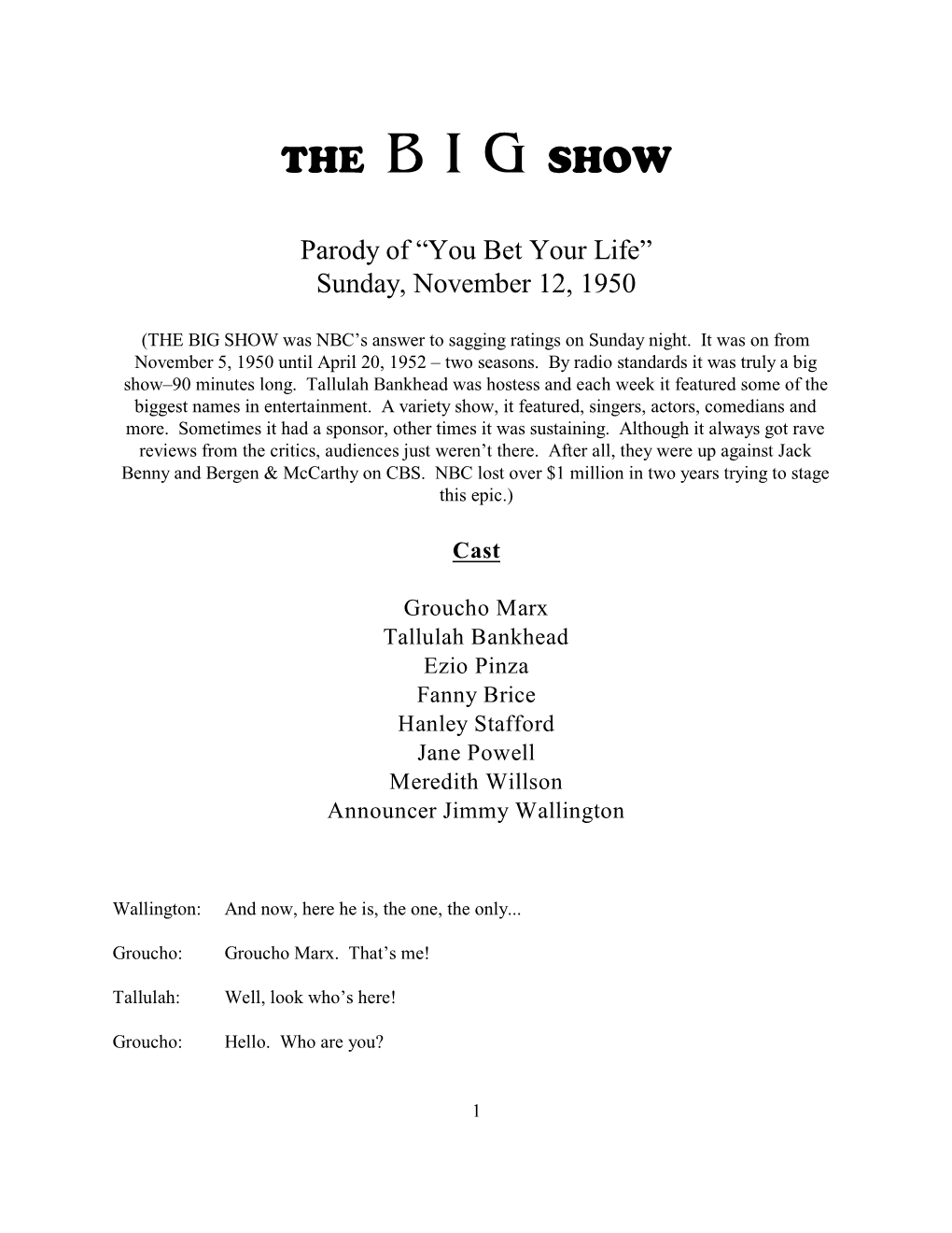 The B I G Show