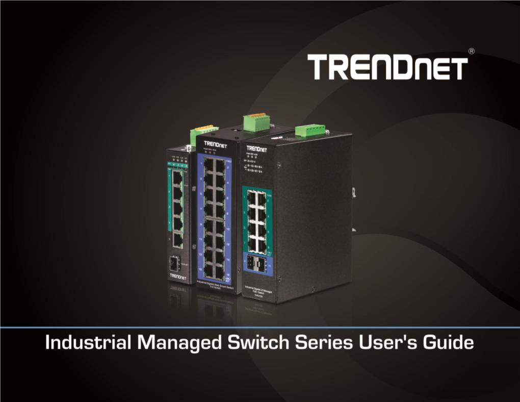 Trendnet Industrial Managed Switch Series User's Guide