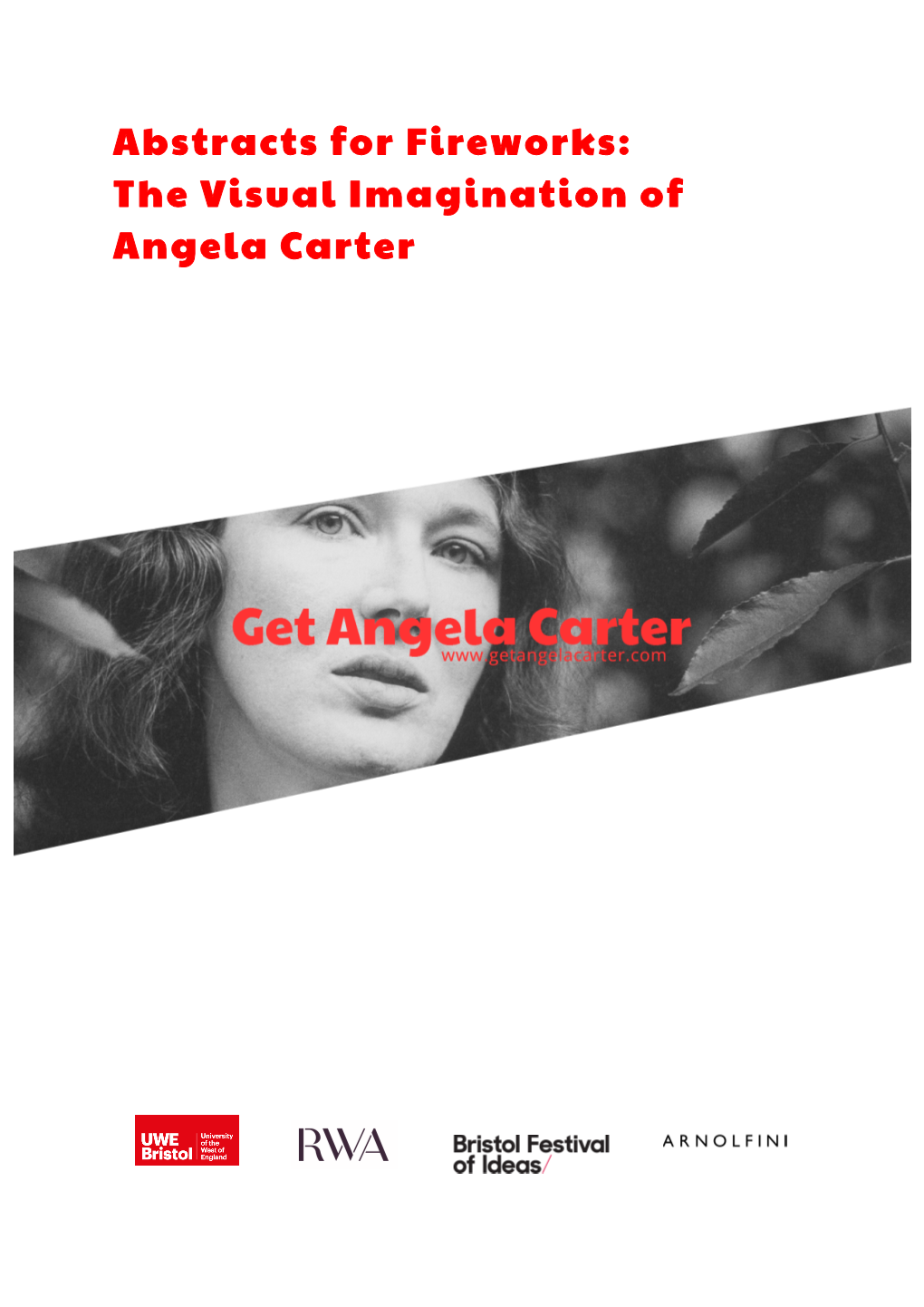 Abstracts for Fireworks: the Visual Imagination of Angela Carter