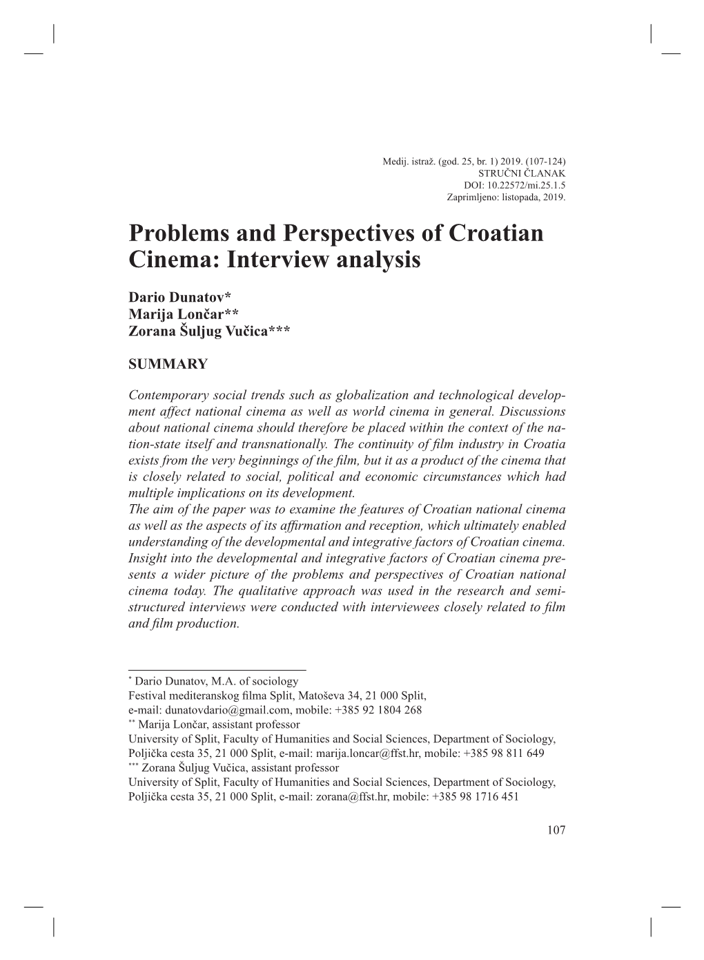 Problems and Perspectives of Croatian Cinema: Interview Analysis