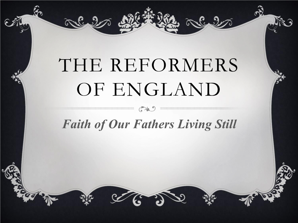 The Reformers of England