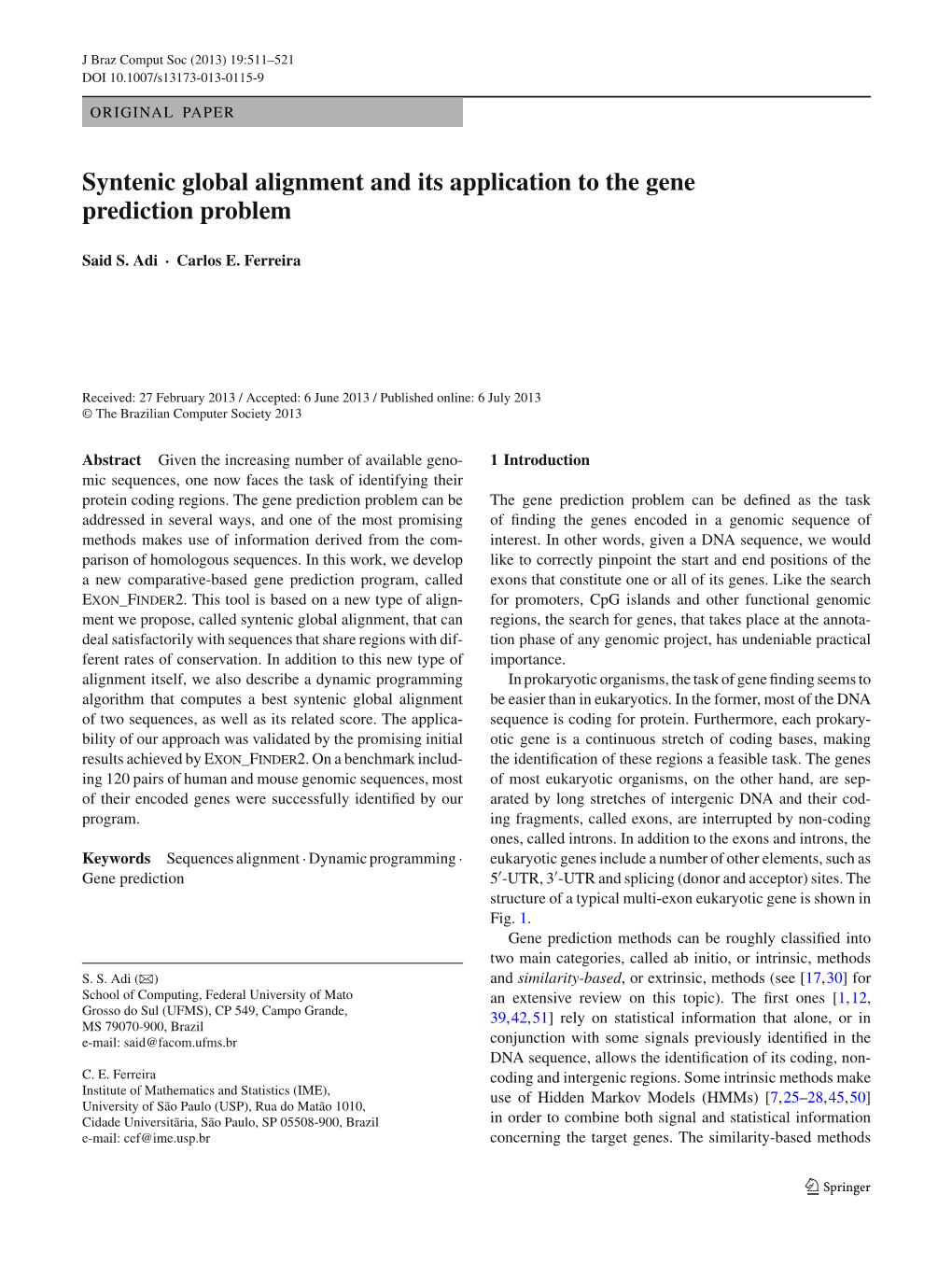 Syntenic Global Alignment and Its Application to the Gene Prediction Problem