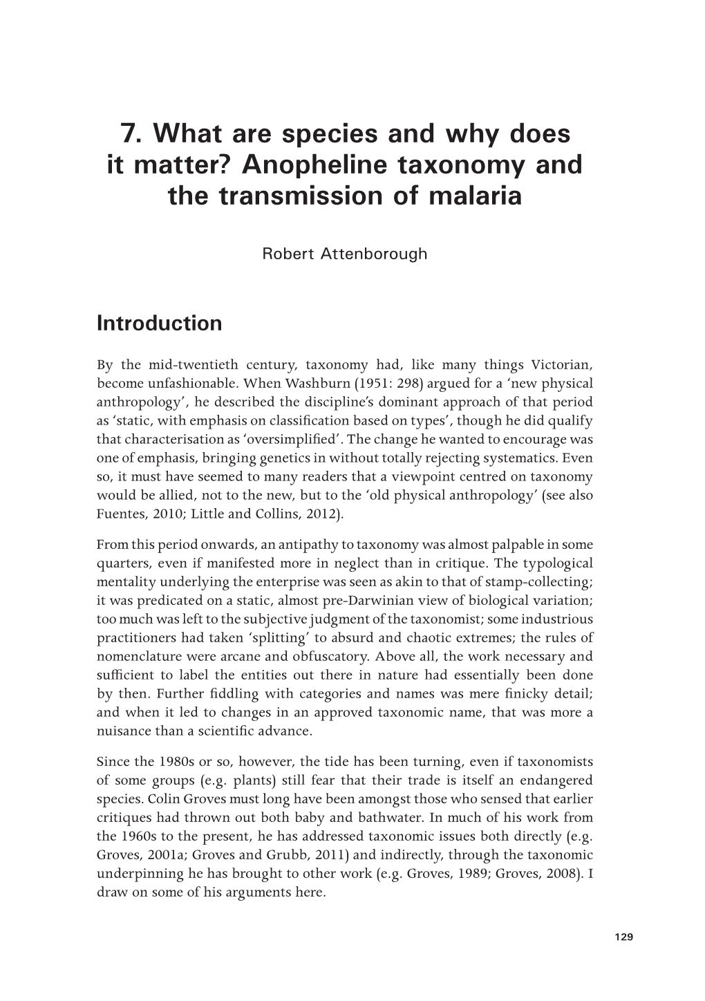 Anopheline Taxonomy and the Transmission of Malaria