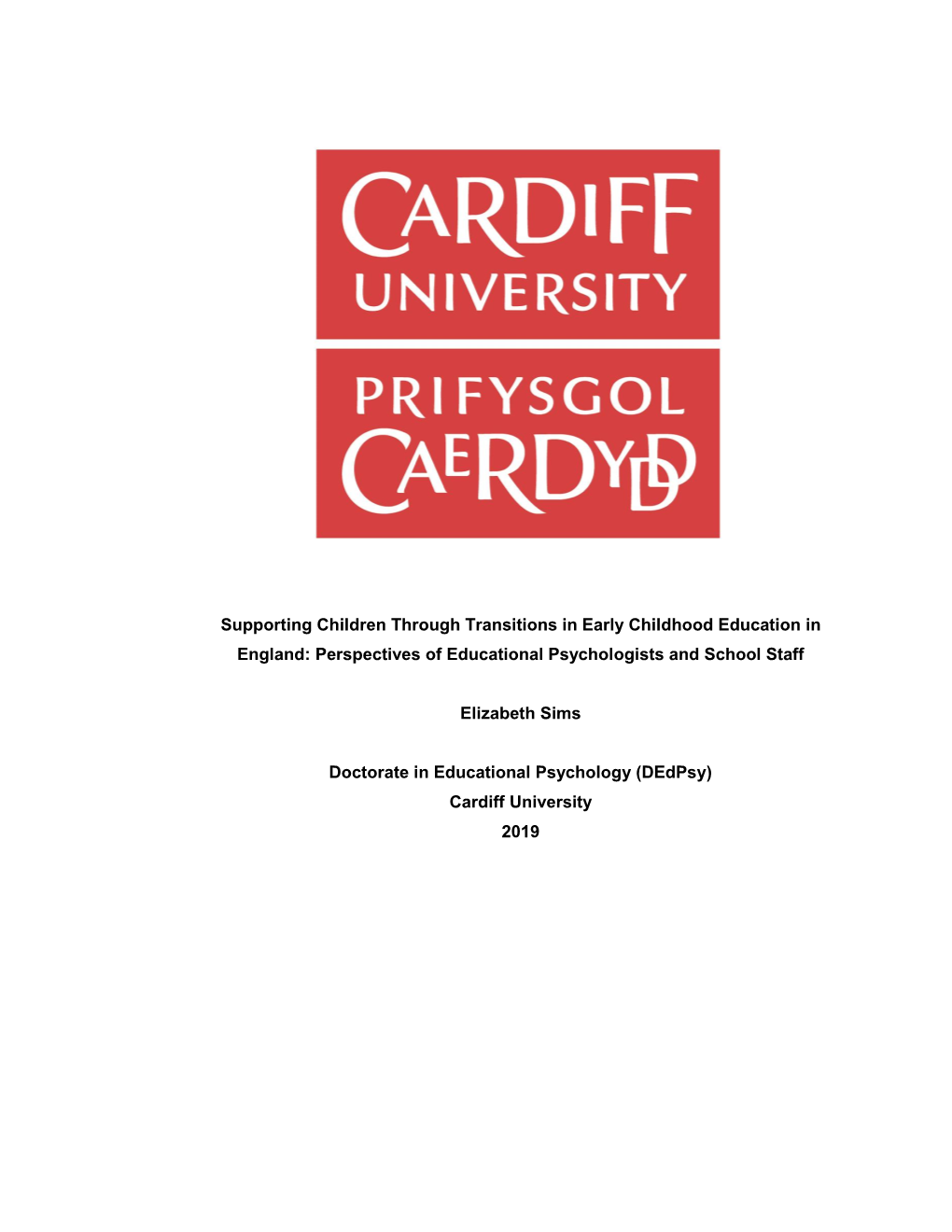 Supporting Children Through Transitions in Early Childhood Education in England: Perspectives of Educational Psychologists and School Staff