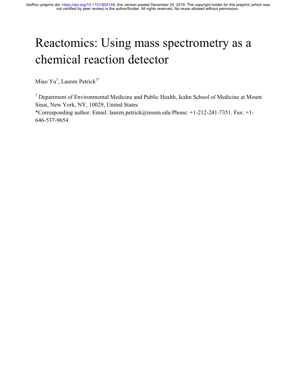 Using Mass Spectrometry As a Chemical Reaction Detector