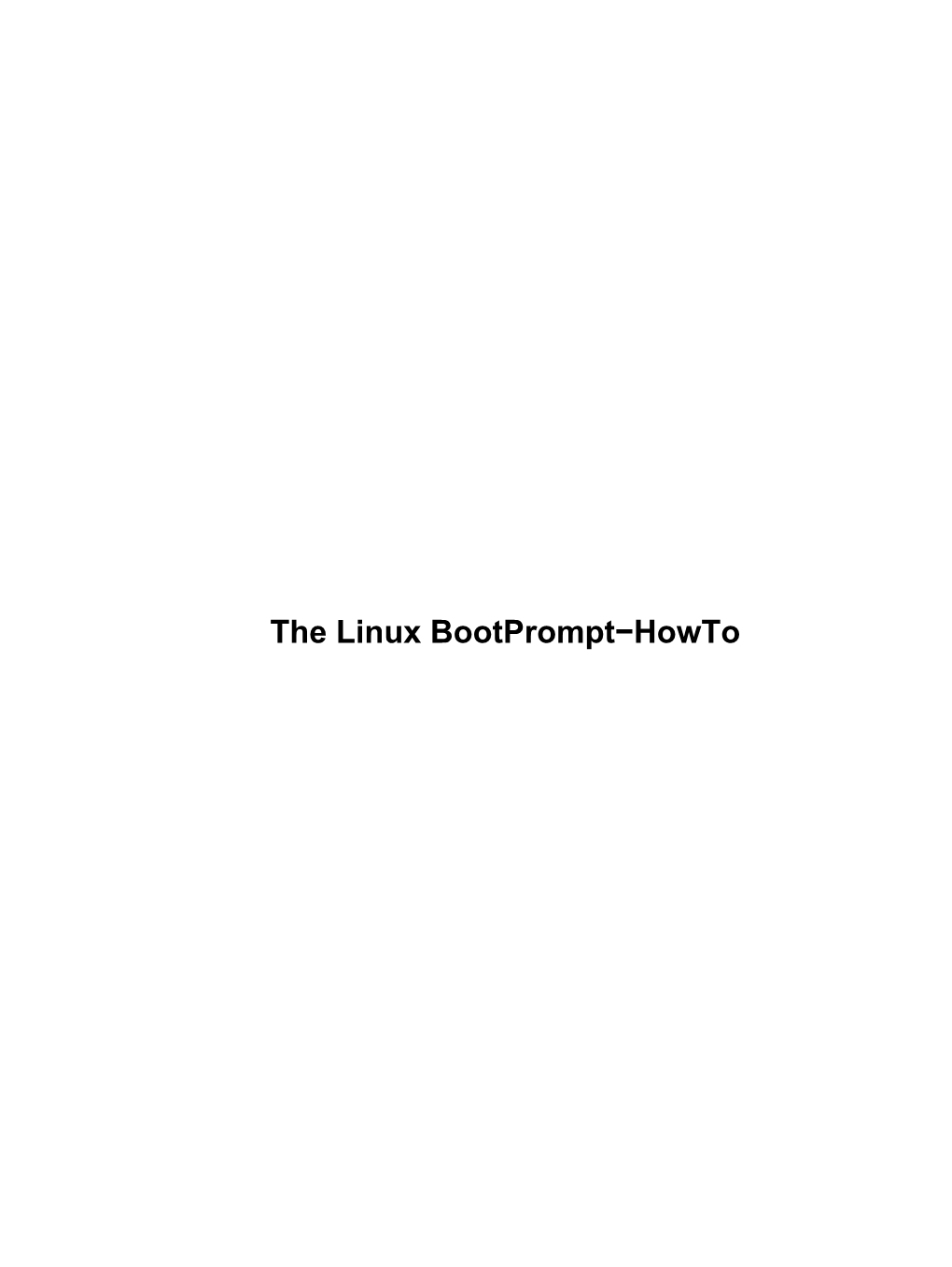 The Linux Bootprompt-Howto