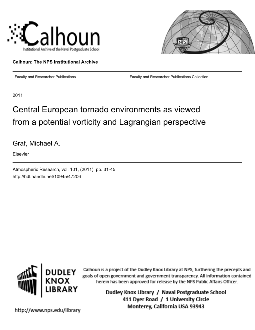 Central European Tornado Environments As Viewed from a Potential Vorticity and Lagrangian Perspective