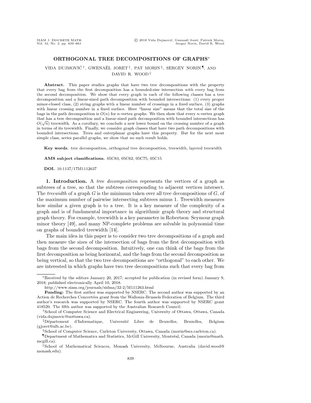 Orthogonal Tree Decompositions of Graphs∗