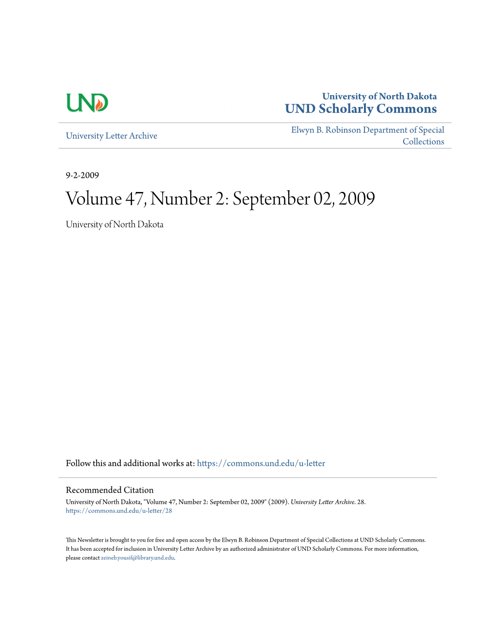 Volume 47, Number 2: September 02, 2009 University of North Dakota