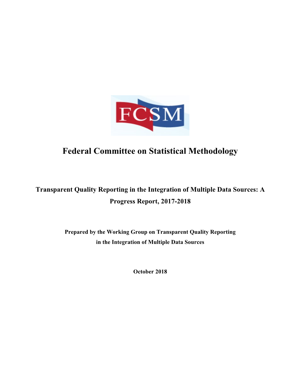 Federal Committee on Statistical Methodology