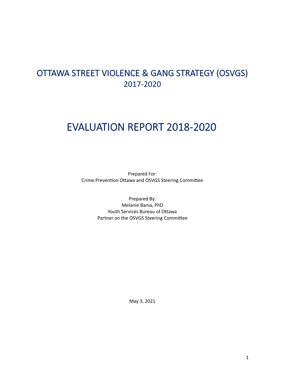 Ottawa Street Violence & Gang Strategy