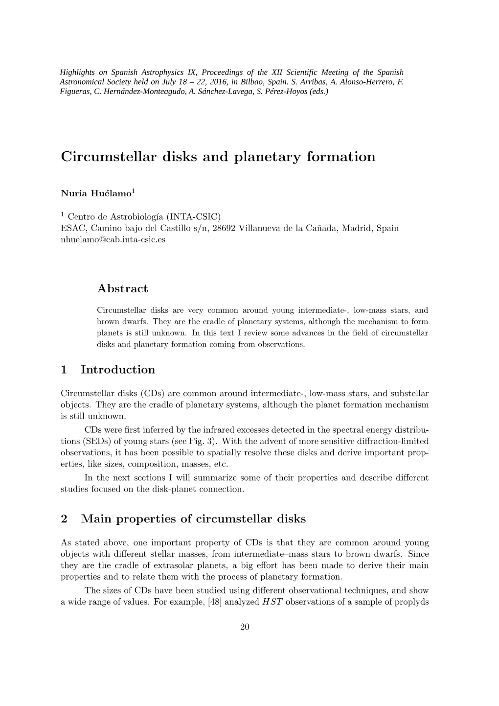 Circumstellar Disks and Planetary Formation