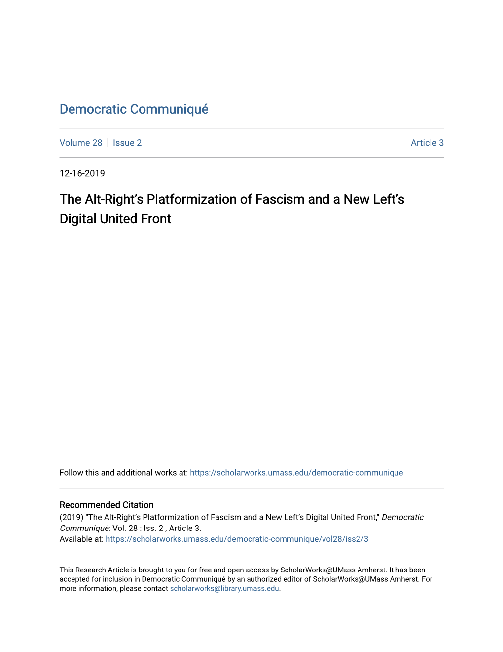 The Alt-Rightâ•Žs Platformization of Fascism and a New Leftâ•Žs Digital United Front