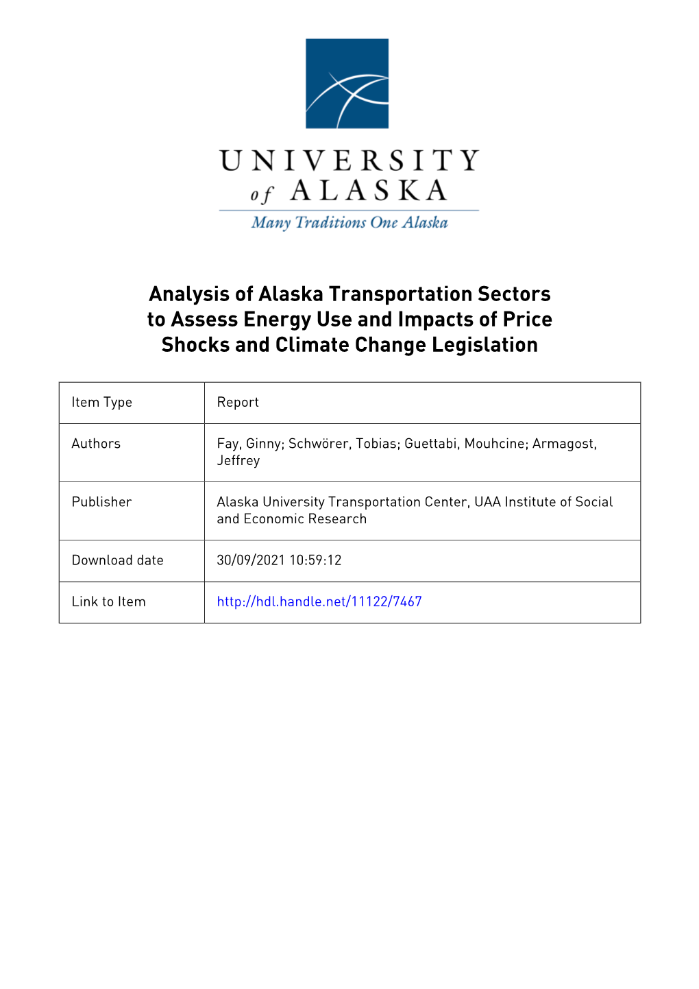 Analysis of Alaska Transportation Sectors to Assess Energy Use and Impacts of Price Shocks and Climate Change Legislation