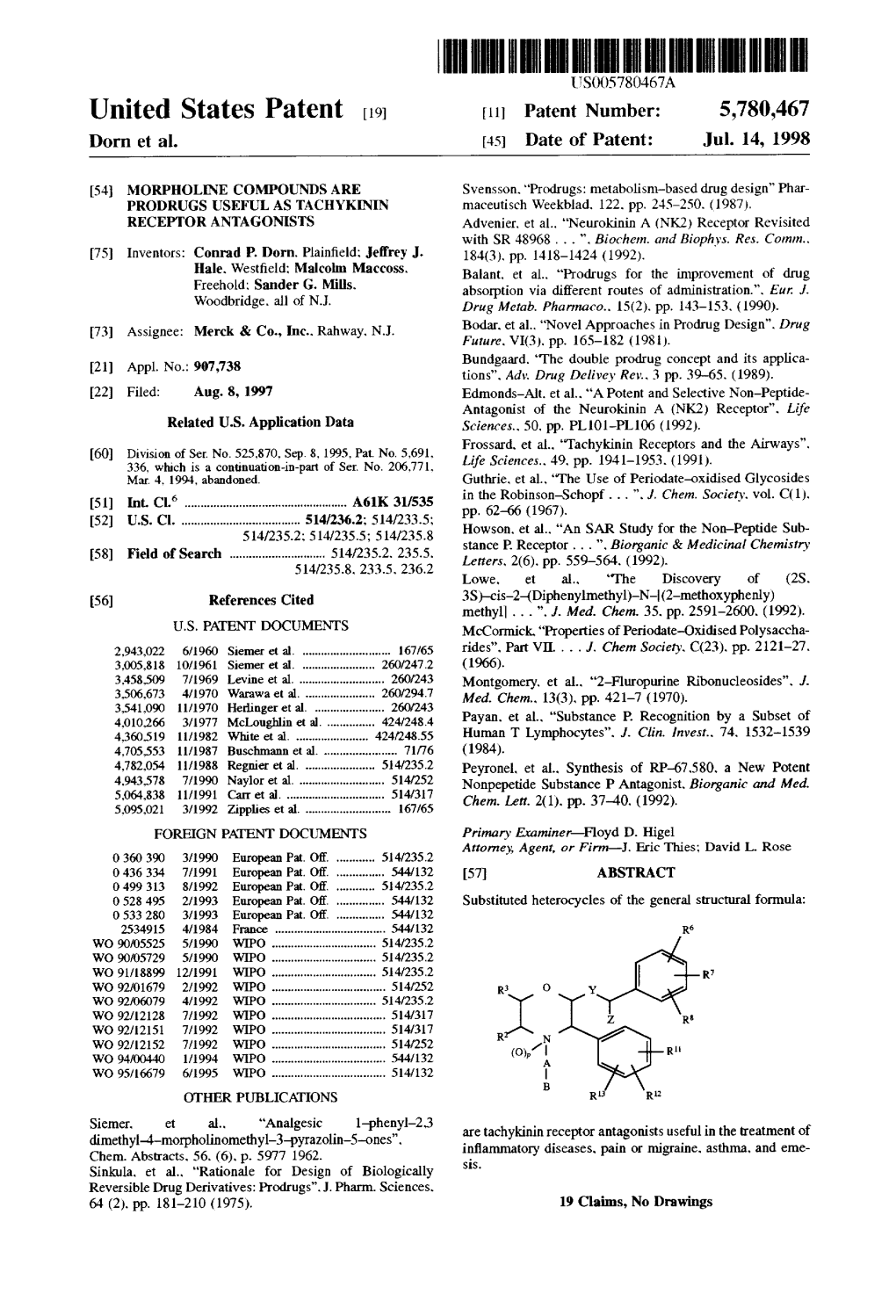 United States Patent (19) 11 Patent Number: 5,780,467 Dorn Et Al