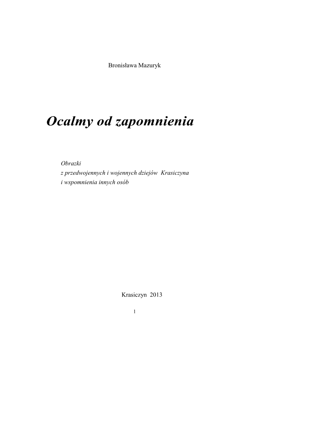 Ocalmy Od Zapomnienia