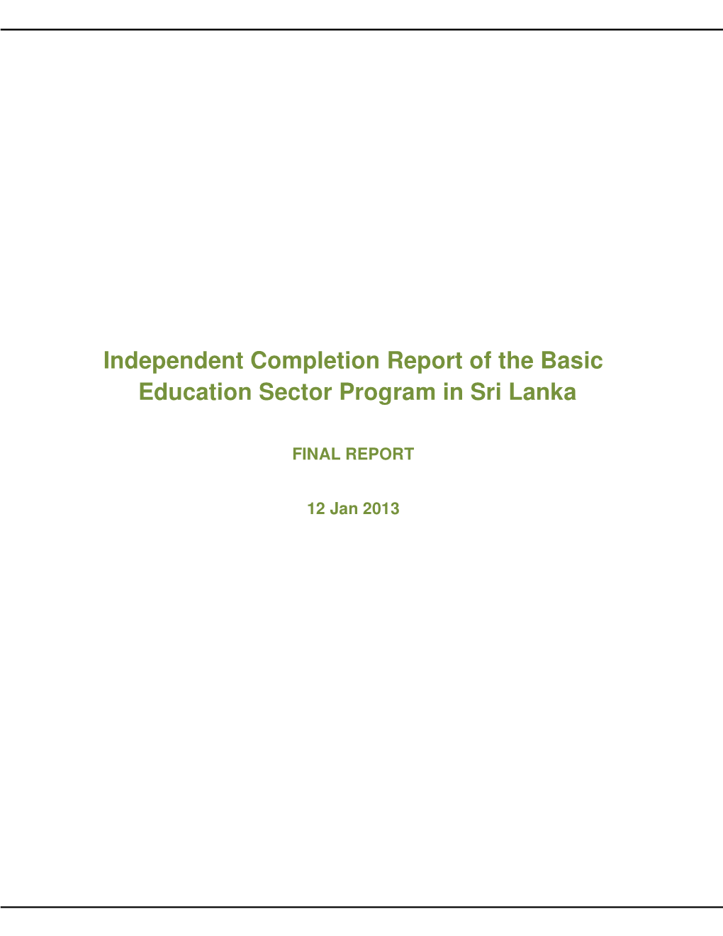 Independent Completion Report of the Basic Education Sector Program in Sri Lanka