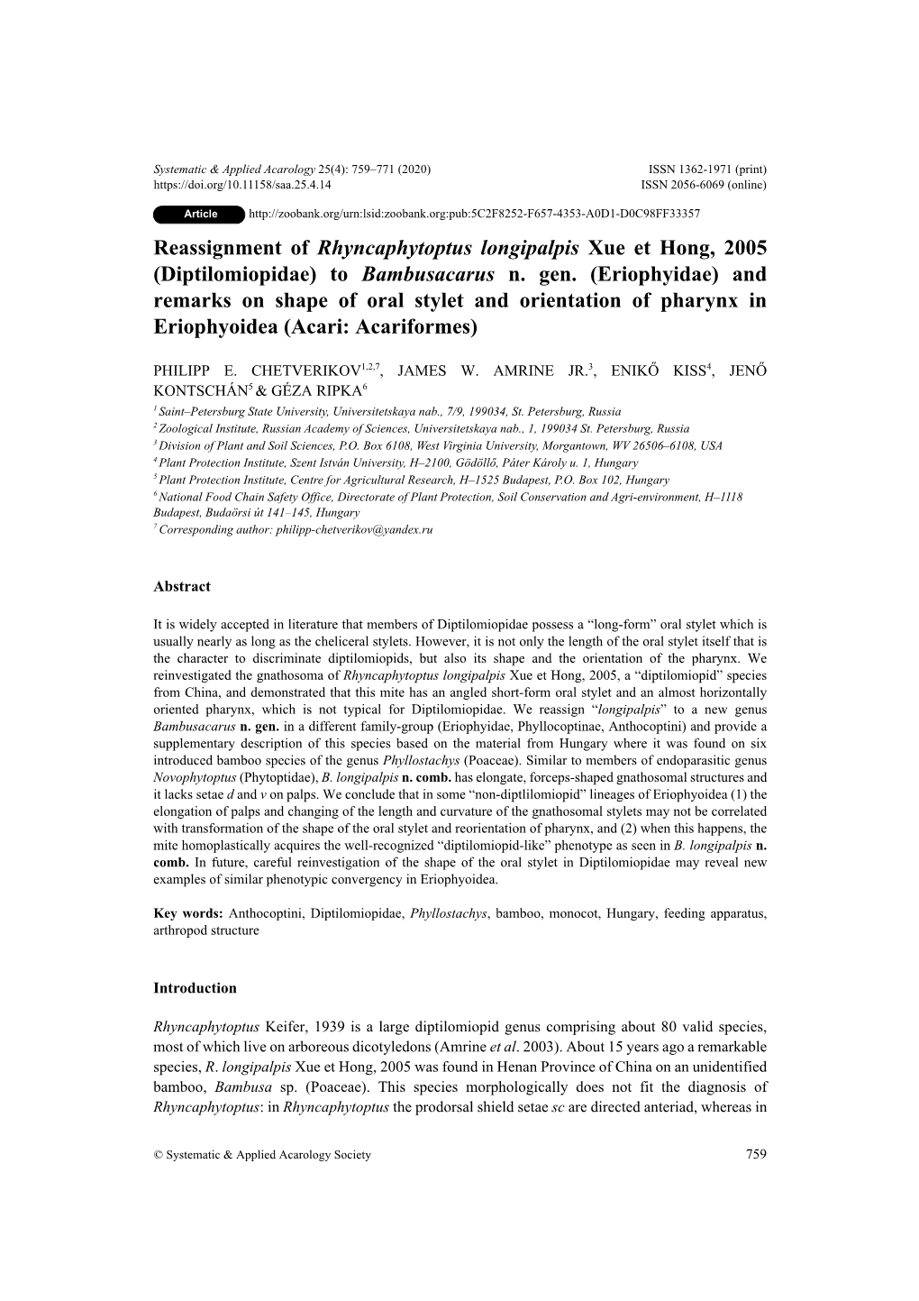 Reassignment of Rhyncaphytoptus Longipalpis Xue Et Hong, 2005 (Diptilomiopidae) to Bambusacarus N