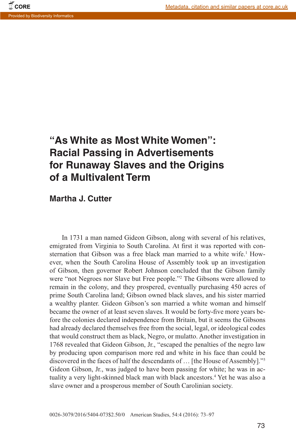 Racial Passing in Advertisements for Runaway Slaves and the Origins of a Multivalent Term