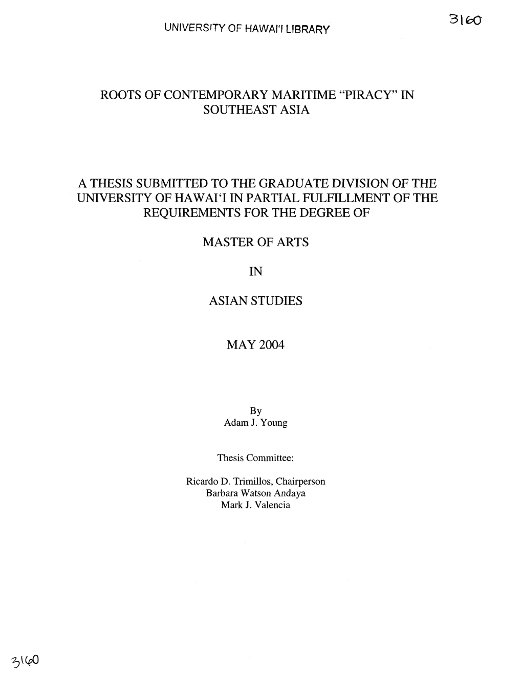 Roots of Contemporary Maritime "Piracy" in Southeast Asia