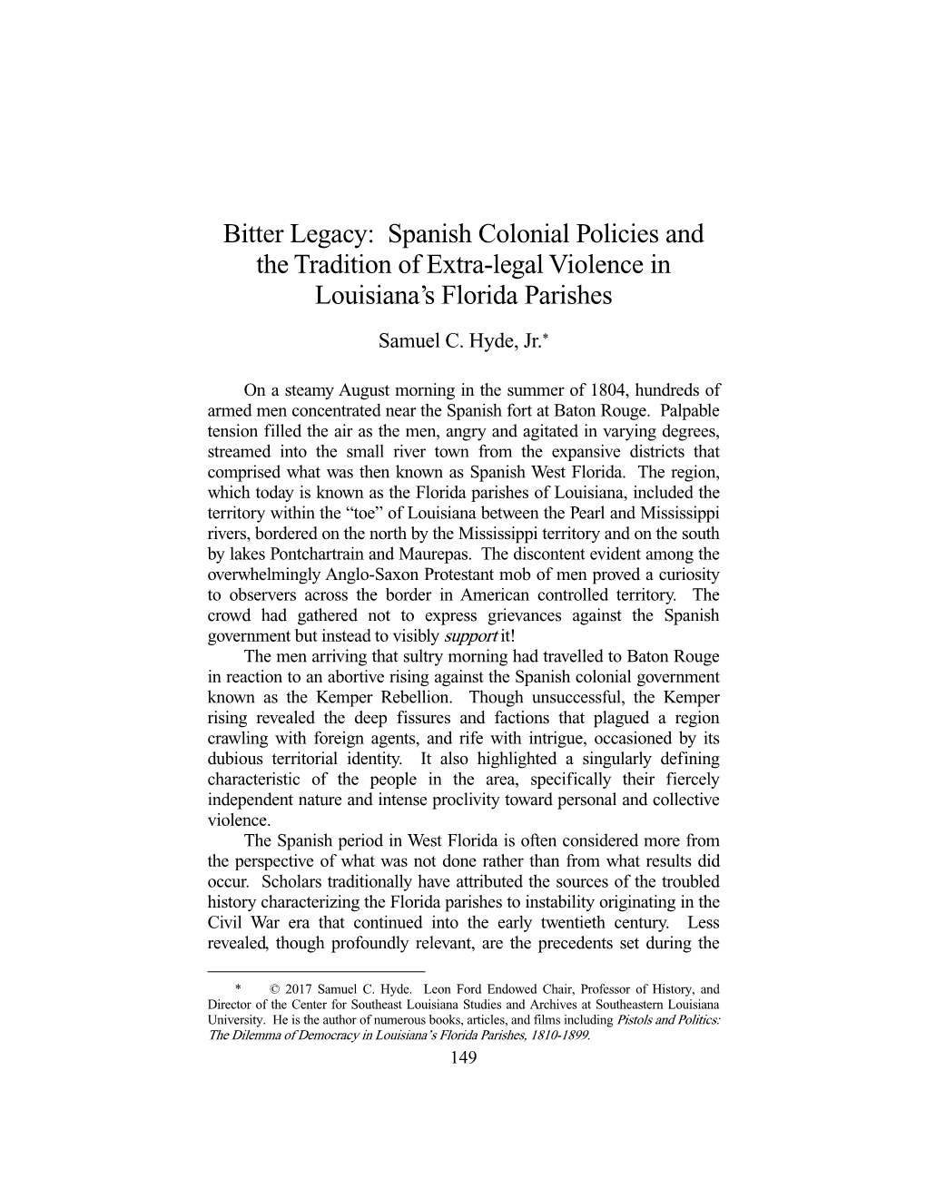 Spanish Colonial Policies and the Tradition of Extra-Legal Violence in Louisiana's Florida Parishes