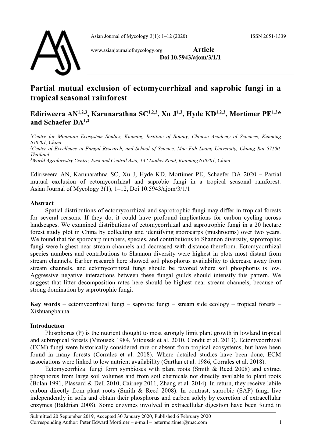 Partial Mutual Exclusion of Ectomycorrhizal and Saprobic Fungi in a Tropical Seasonal Rainforest