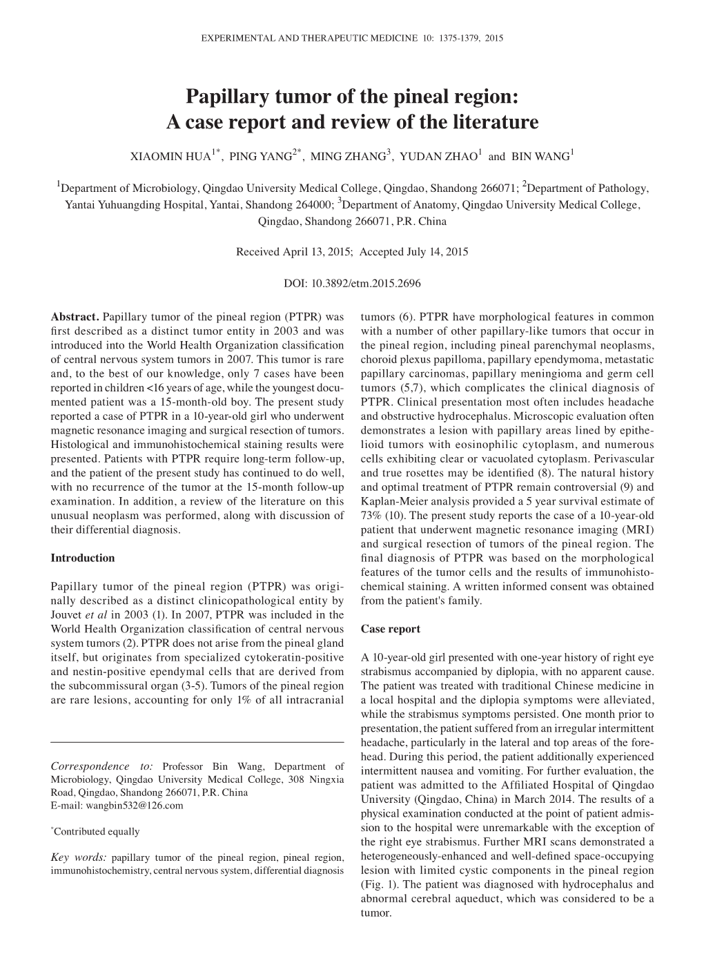 Papillary Tumor of the Pineal Region: a Case Report and Review of the Literature