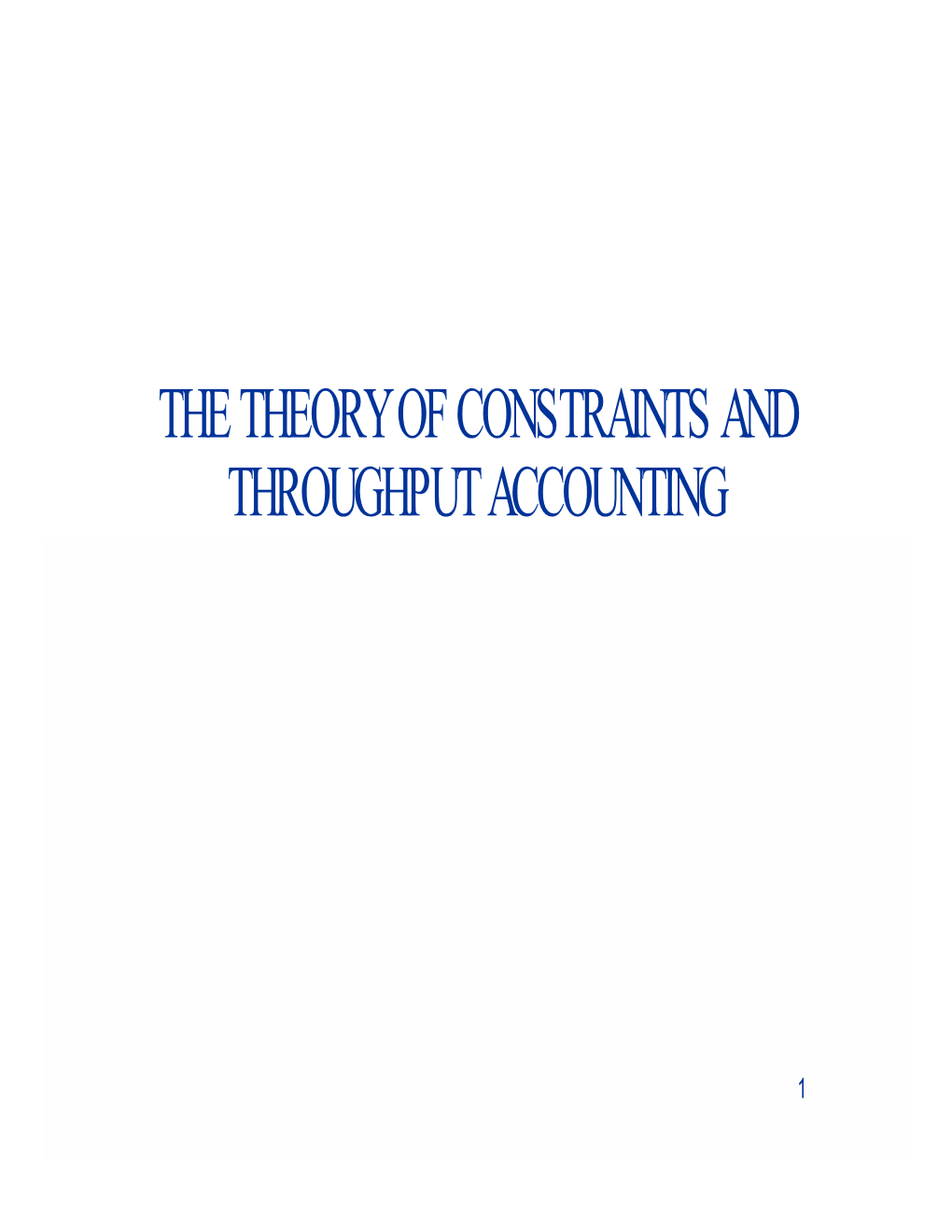 The Theory of Constraints and Throughput Accounting