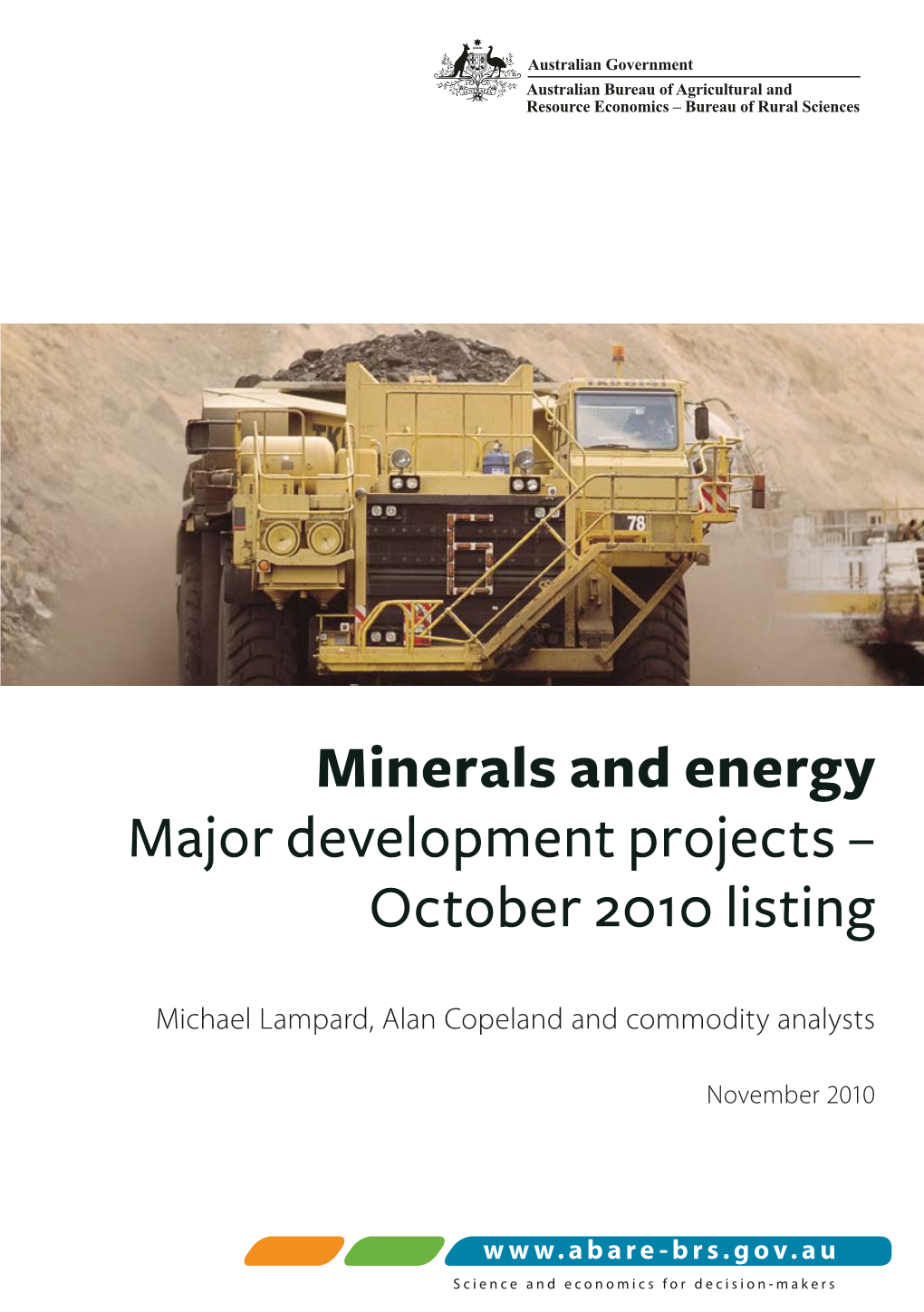Minerals and Energy Major Development Projects – October 2010 Listing