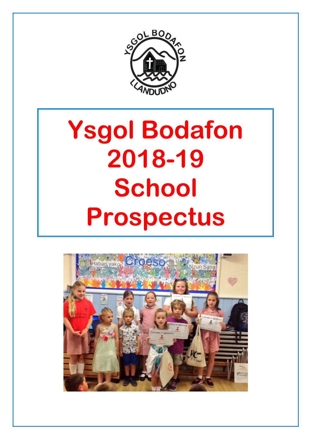 Ysgol Bodafon 2018-19 School Prospectus