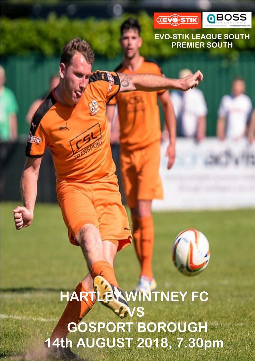 HARTLEY WINTNEY FC VS GOSPORT BOROUGH 14Th AUGUST 2018, 7.30Pm