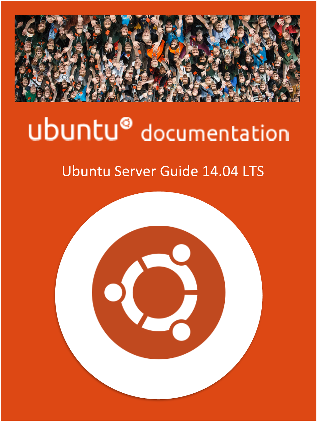 Ubuntu Server Guide Copyright © 2014 Contributors to the Document