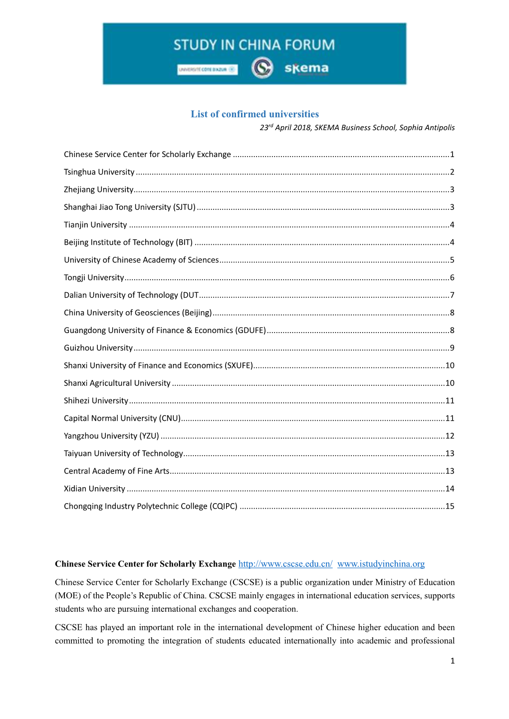 List of Confirmed Universities 23Rd April 2018, SKEMA Business School, Sophia Antipolis