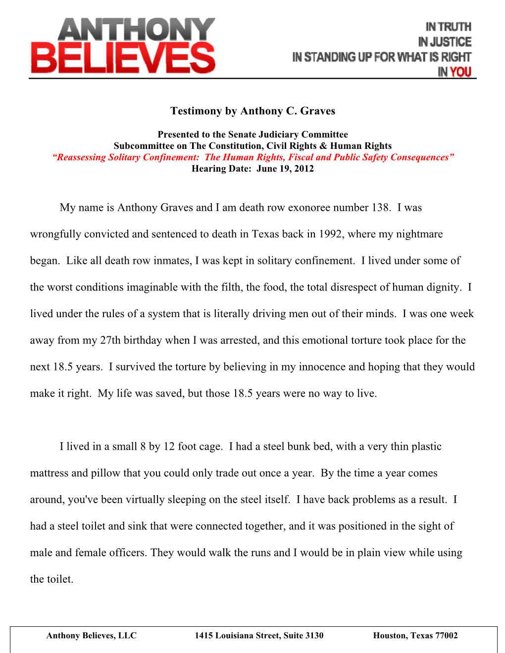 Testimony by Anthony C. Graves My Name Is Anthony Graves and I Am
