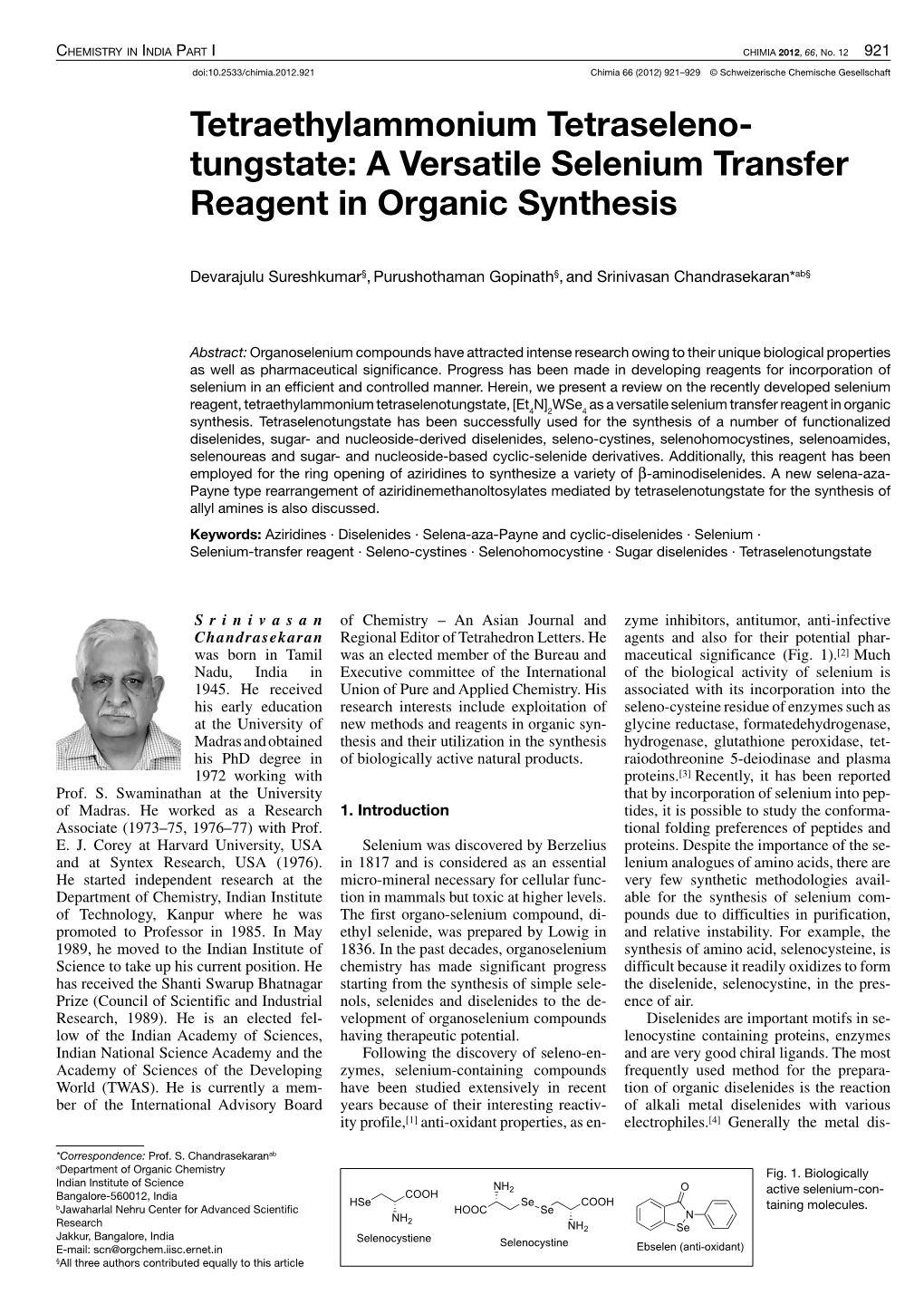 A Versatile Selenium Transfer Reagent in Organic Synthesis