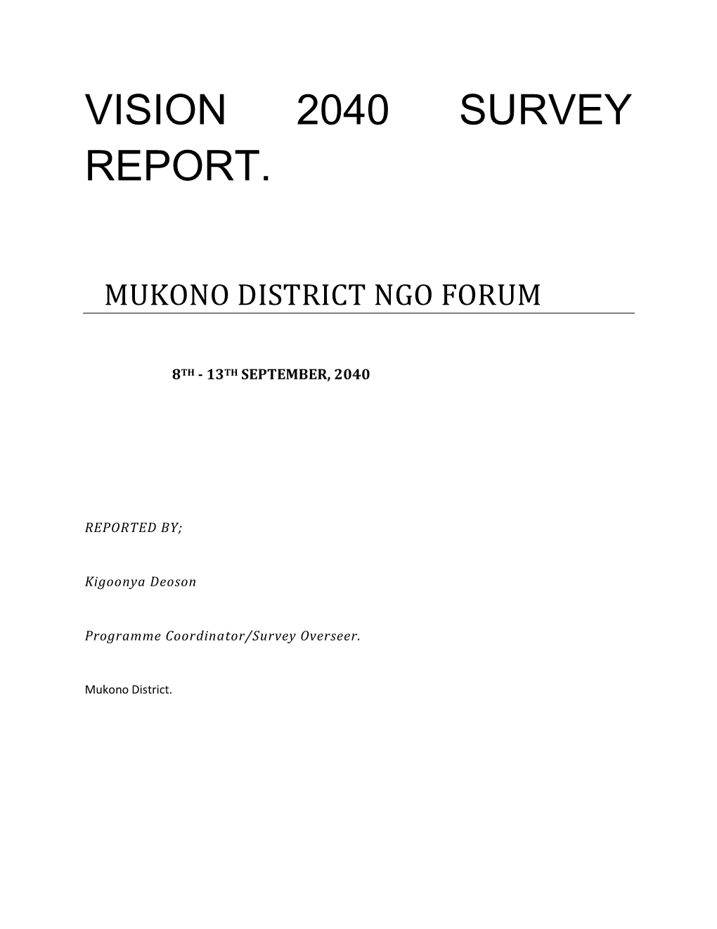 Vision 2040 Survey Report