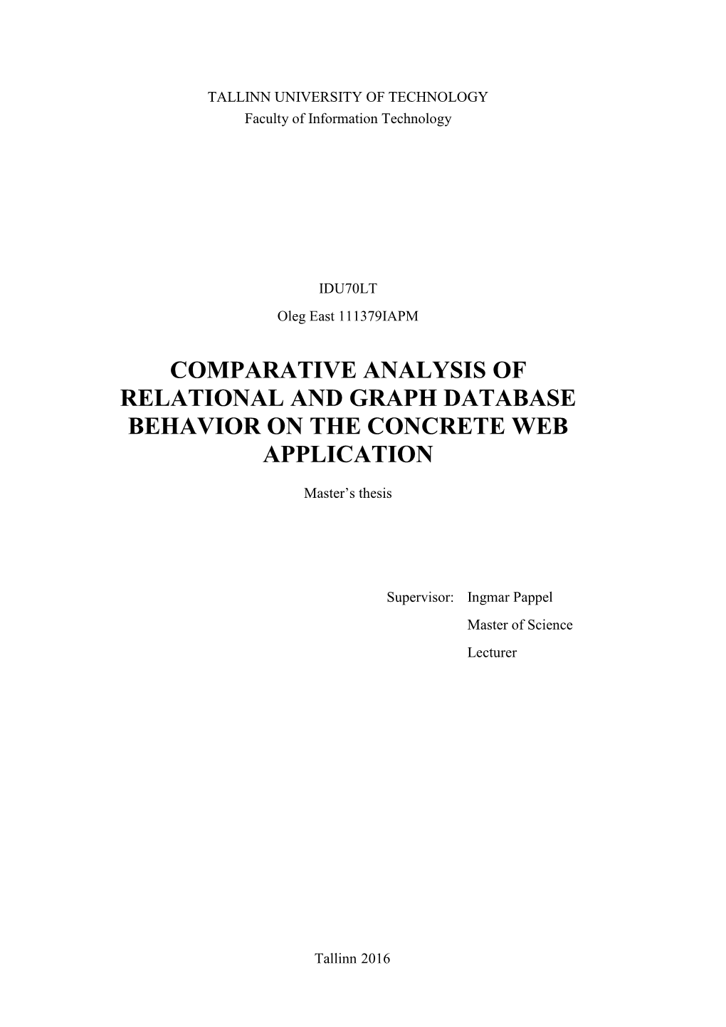 Comparative Analysis of Relational and Graph Database Behavior on the Concrete Web Application