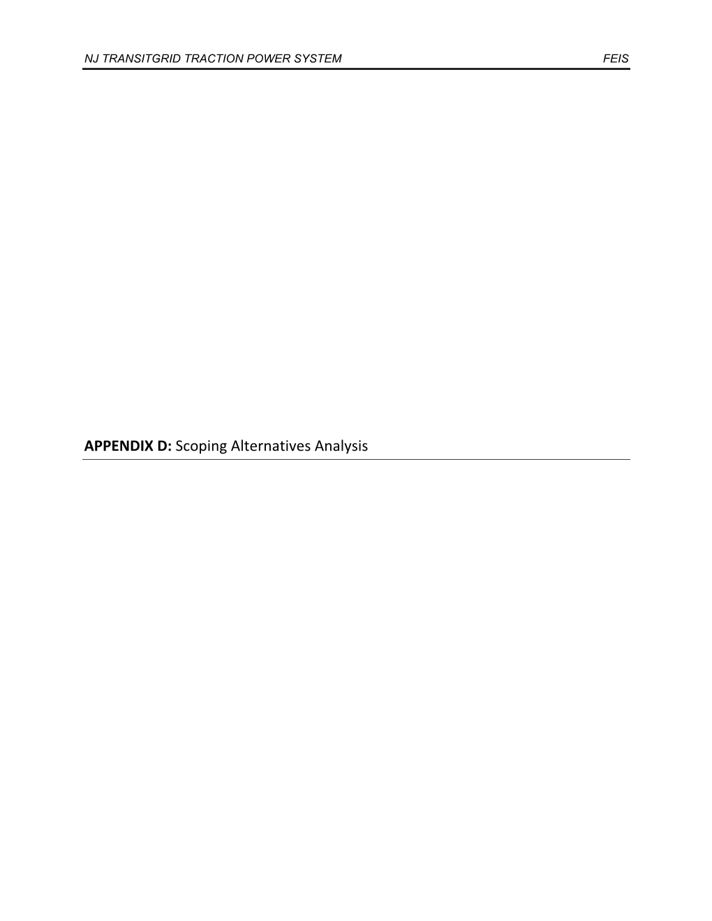 APPENDIX D: Scoping Alternatives Analysis NJ TRANSITGRID TRACTION POWER SYSTEM Appendix D – Scoping Alternatives Analysis