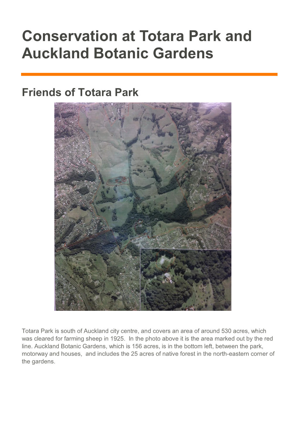 Conservation at Totara Park and Auckland Botanic Gardens