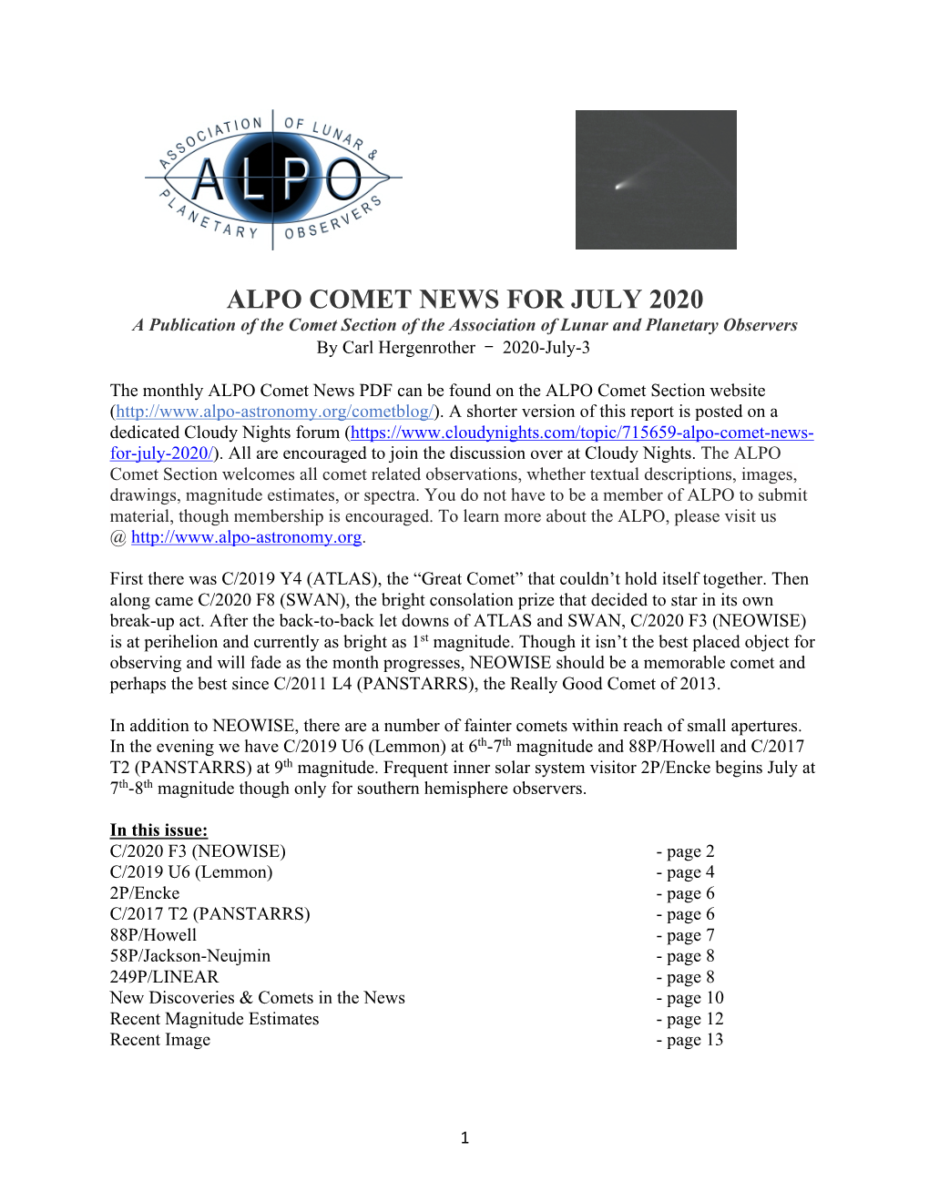 ALPO COMET NEWS for JULY 2020 a Publication of the Comet Section of the Association of Lunar and Planetary Observers by Carl Hergenrother - 2020-July-3